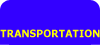 Transportation